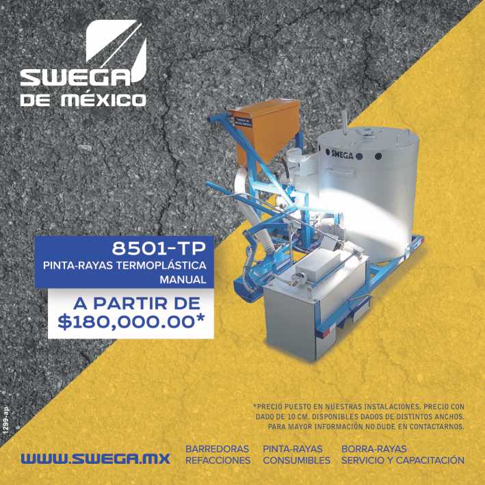 Modelo 8501-TP Pinta-Rayas Termoplastica Manual a partir de $ 180,000* Puesto en nuestras Instalaciones. Barredoras, Refacciones, Consumibles, Borra-Rayas. Servicio y Capacitacion. Modelo 8501-TP Pinta-Rayas Termoplastica Manual a partir de $ 180,000* Puesto en nuestras Instalaciones. Barredoras, Refacciones, Consumibles, Borra-Rayas. Servicio y Capacitacion.