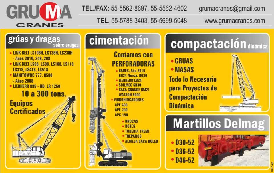 Gruas y Dragas sobre Orugas, Cimentacion, Perforadoras, Vibrohincadores, Brocas, Botes, Tuberia Tremi, Trepanos, Almeja saca Boleo, Compactacion Dinamica, Gruas, Masas, Martillos Piloteadores Gruas y Dragas sobre Orugas, Cimentacion, Perforadoras, Vibrohincadores, Brocas, Botes, Tuberia Tremi, Trepanos, Almeja saca Boleo, Compactacion Dinamica, Gruas, Masas, Martillos Piloteadores
