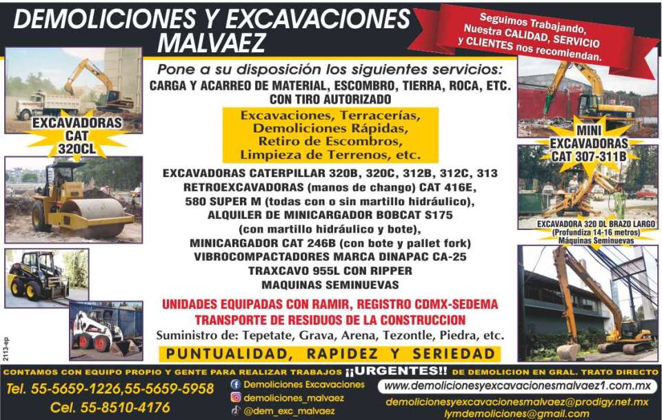 Cleaning of Grounds. CAT Excavators, Backhoes, Rental of Cat and Bobcat Skid Steer Loaders, Vibrocompactors, Traxcavos, Loading and Hauling. RAMIR CDMX-SEDEMA Registry Supply of Aggregates, Cleaning of Grounds. CAT Excavators, Backhoes, Rental of Cat and Bobcat Skid Steer Loaders, Vibrocompactors, Traxcavos, Loading and Hauling. RAMIR CDMX-SEDEMA Registry Supply of Aggregates,