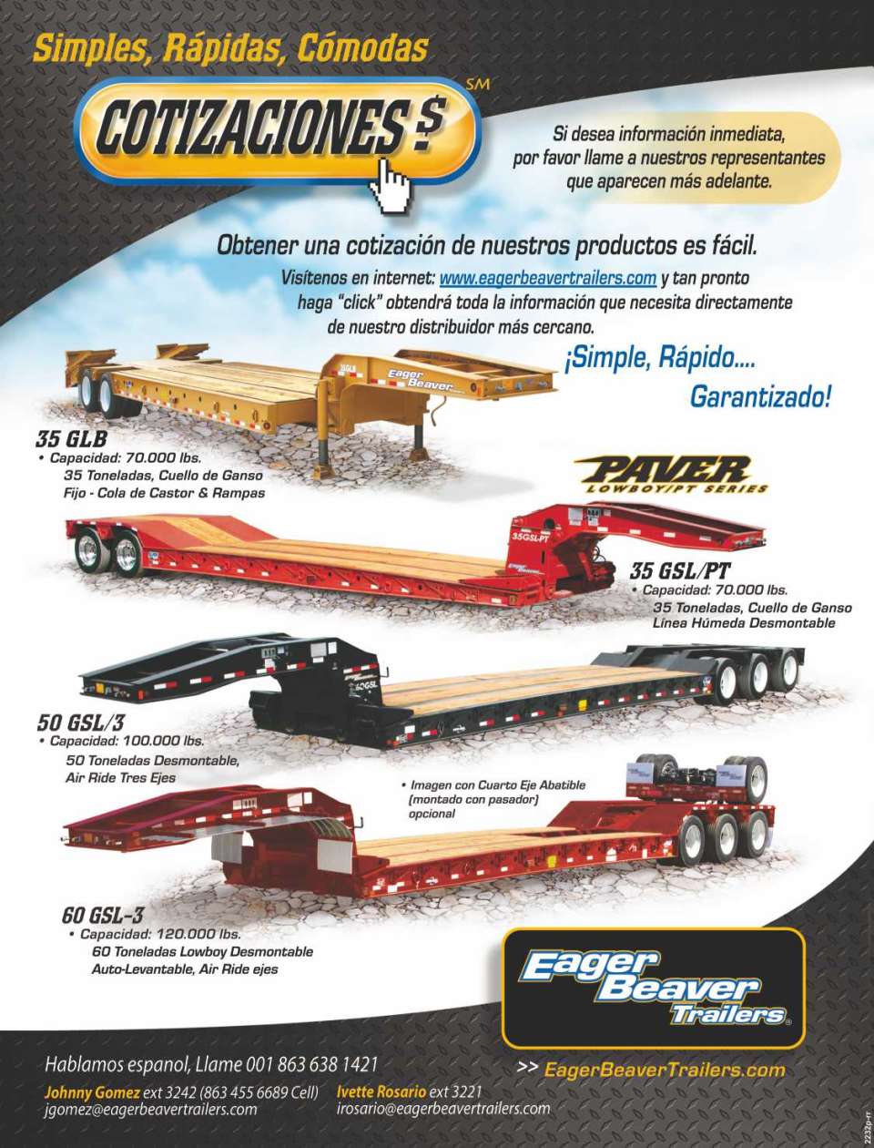 Lowboy trailers. 35 GLB Cap.70,000 lbs.35 Tons. 35 GSL/PT Cap.70,000 lbs.35 Tons. 50 GSL/3 Cap.100,000 lbs.50 Tons.Removable. 60 GSL-3 Cap.120,000 lbs.60 Tons.Lowboy Removable Auto-Lifting. Lowboy trailers. 35 GLB Cap.70,000 lbs.35 Tons. 35 GSL/PT Cap.70,000 lbs.35 Tons. 50 GSL/3 Cap.100,000 lbs.50 Tons.Removable. 60 GSL-3 Cap.120,000 lbs.60 Tons.Lowboy Removable Auto-Lifting.