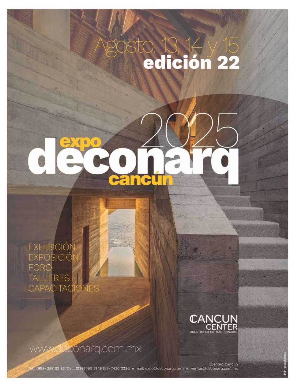 Expo DECONARQ Cancun del 13 al 15 de Agosto 2025, en Cancun Center. Exhibicion, Exposicion, Foro, Talleres, Capacitaciones. Expo DECONARQ Cancun del 13 al 15 de Agosto 2025, en Cancun Center. Exhibicion, Exposicion, Foro, Talleres, Capacitaciones.