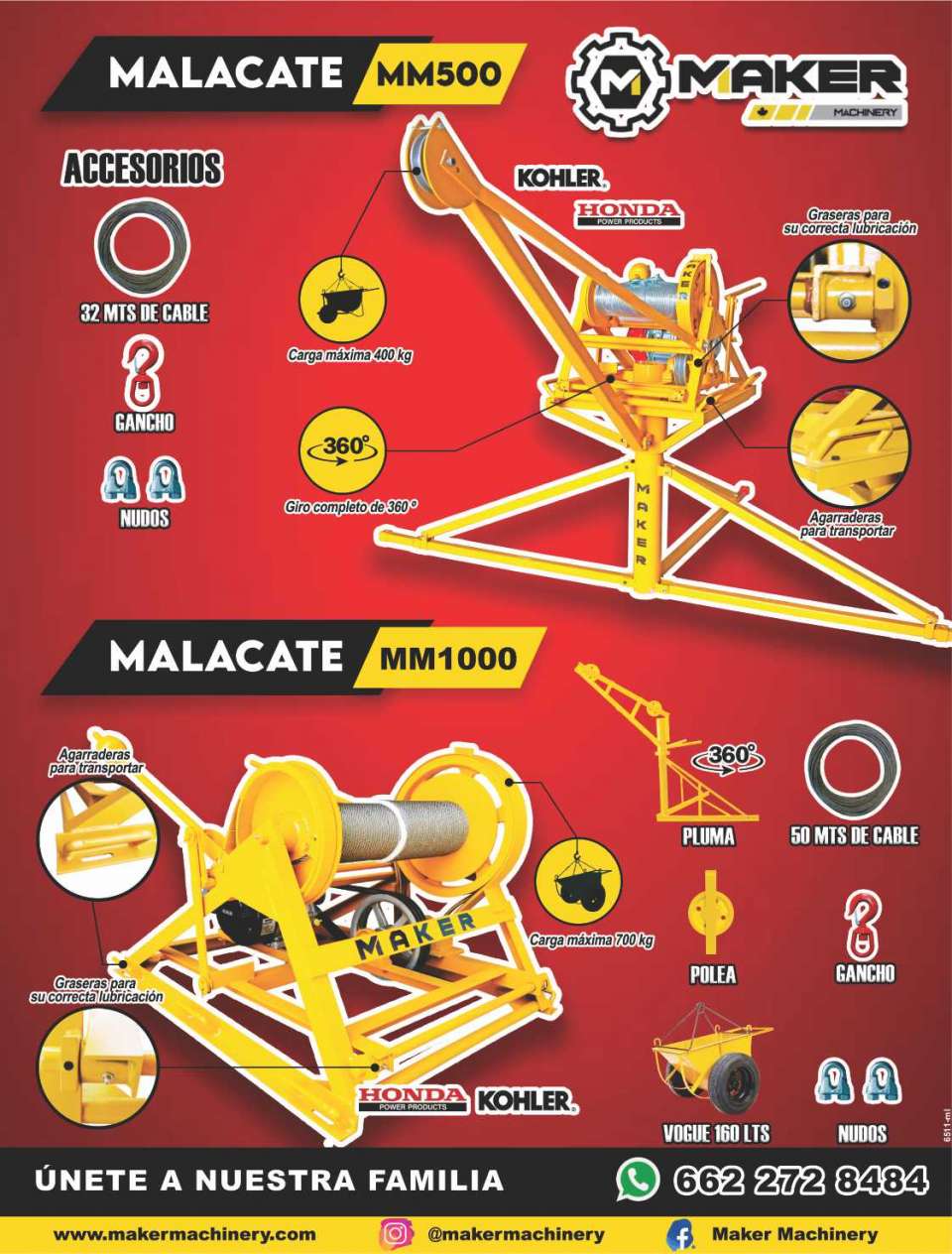 Malacate MM500, carga maxima 400kg, Malacate MM1000, carga maxima 700 kg, giro completo de 360Â°, graseras para su correcta lubricacion, agarraderas para transportar y mas accesorios