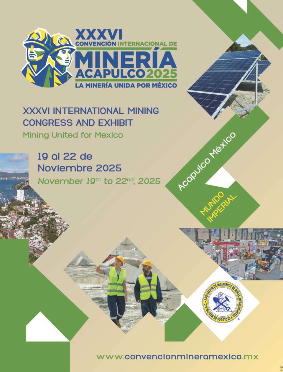Del 19 al 22 de Noviembre 2025 en Mundo Imperial Acapulco. La mineria unida por Mexico. Del 19 al 22 de Noviembre 2025 en Mundo Imperial Acapulco. La mineria unida por Mexico.