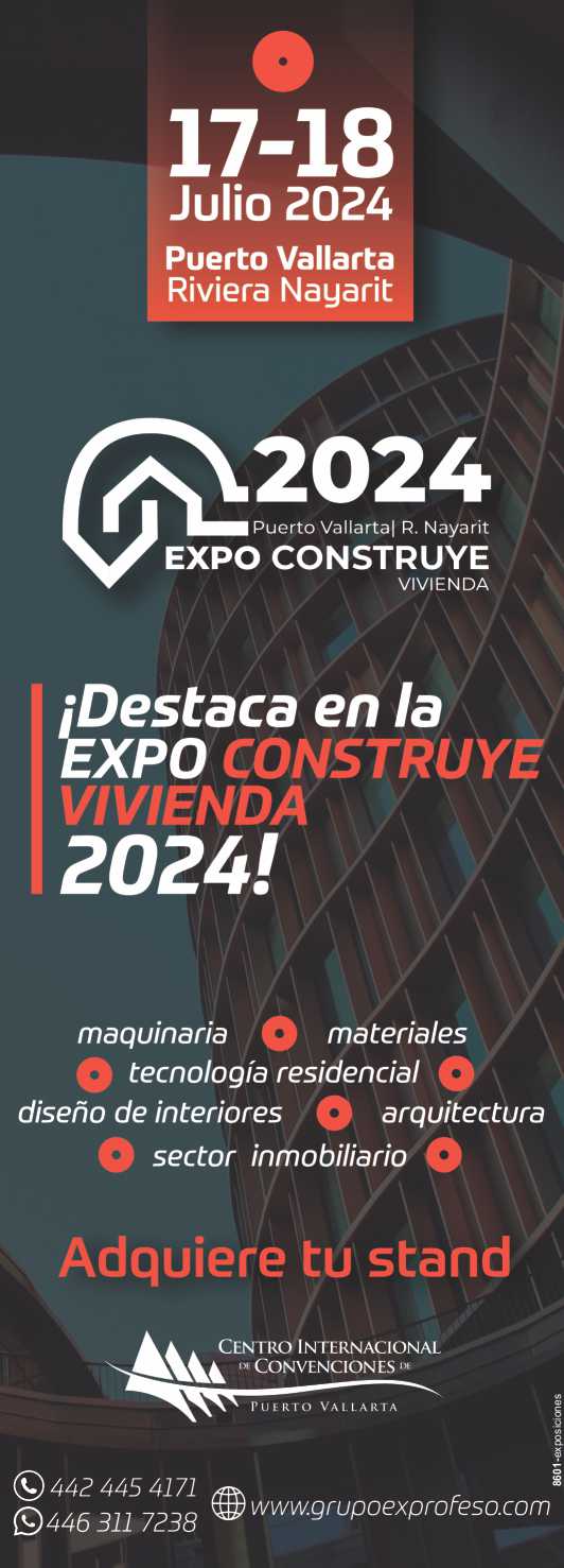 Build Housing Exhibition, from July 17 to 18, 2024 at the International Convention Center of Puerto Vallarta, Jalisco. Build Housing Exhibition, from July 17 to 18, 2024 at the International Convention Center of Puerto Vallarta, Jalisco.