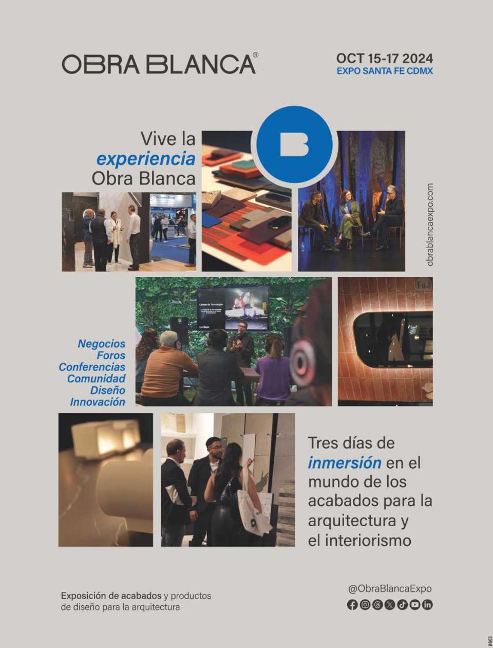 Vive la experiencia Obra Blanca. Exposicion de acabados y productos de diseño para la arquitectura. -Negocios -Foros -Conferencias -Comunidad -Diseño -Innovacion Vive la experiencia Obra Blanca. Exposicion de acabados y productos de diseño para la arquitectura. -Negocios -Foros -Conferencias -Comunidad -Diseño -Innovacion